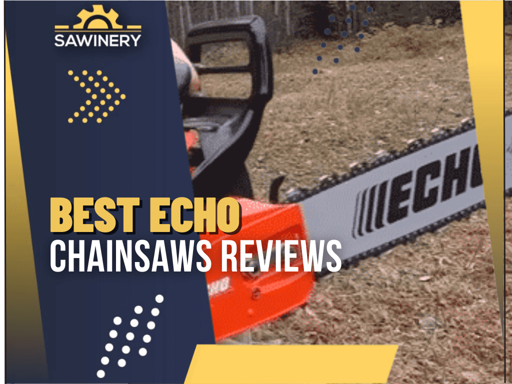 Echo Chainsaw Reviews [2024] CS400, CS490 & More