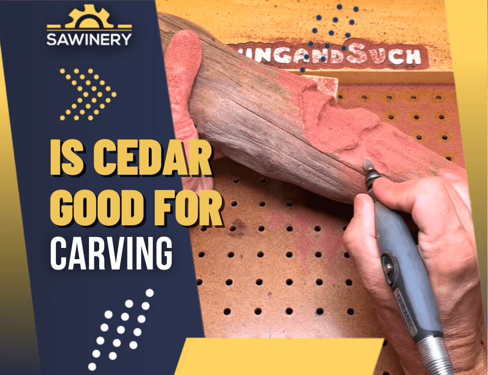 Is Cedar Good For Carving 